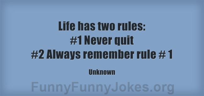 Life-has-two-rules-1