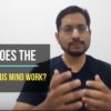 How does the Subconscious Mind work?